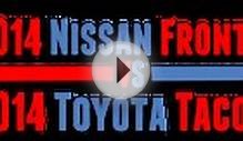 2014 Nissan Frontier vs 2014 Toyota Tacoma | New Car Sell Off